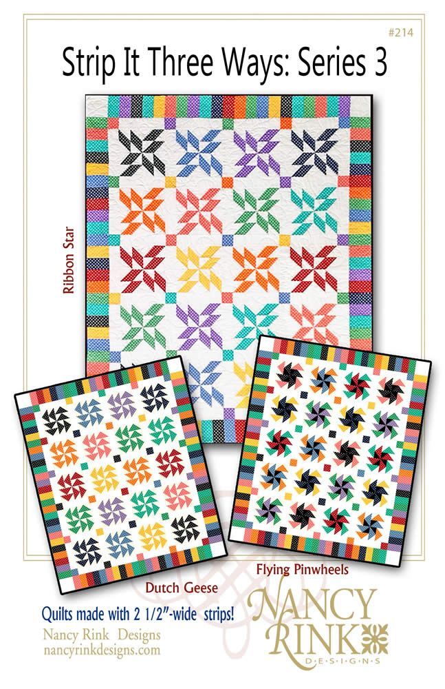 Quilt Patterns 214 Strip It Three Ways Series 3 Pattern